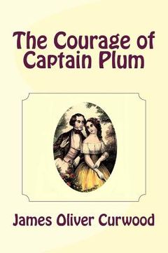 portada The Courage of Captain Plum (in English)