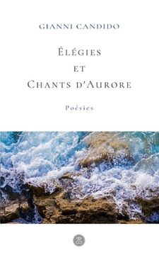 portada Élégies et Chants d'Aurores: Poésies