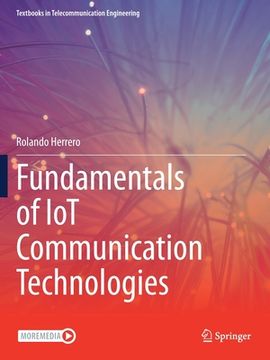 portada Fundamentals of Iot Communication Technologies 