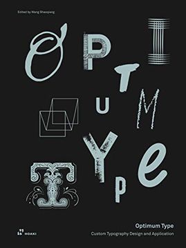 portada Optimum Type. Custom Typography Design and Application 