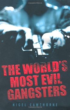 portada The World's Most Evil Gangsters (en Inglés)