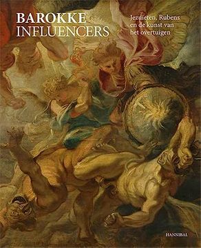 portada Baroque Influencers: Jesuits, Rubens, and the Arts of Persuasion (en Inglés)