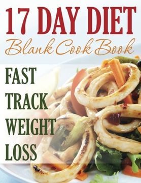 portada 17 Day Diet Blank Cookbook: Fast Track Weight Loss