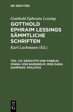 portada Gedichte und Fabeln. Minna von Barnhelm. Miß Sara Sampson. Philotas (in German)