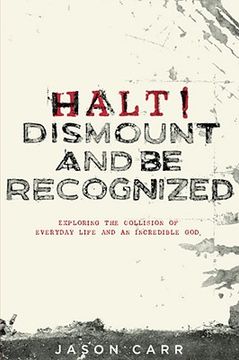 portada halt! dismount and be recognized (en Inglés)