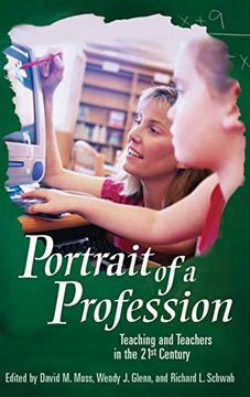 portada Portrait of a Profession: Teaching and Teachers in the 21St Century (Educate us) (en Inglés)