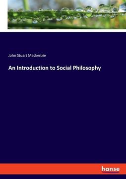 portada An Introduction to Social Philosophy (en Inglés)