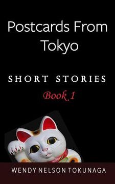 portada Postcards From Tokyo (en Inglés)