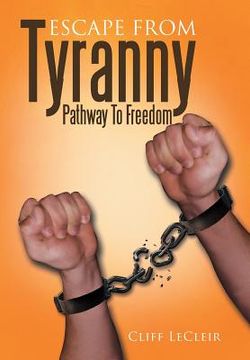 portada Escape from Tyranny