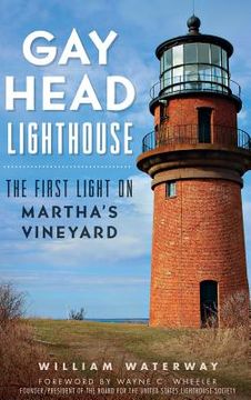 portada Gay Head Lighthouse: The First Light on Martha's Vineyard