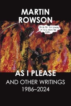 portada As I Please: And Other Textual Journalism, 1997-2022 (en Inglés)
