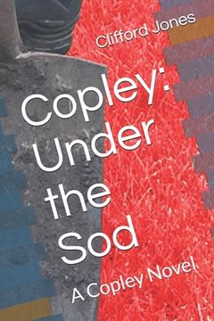 portada Copley: Under the Sod: A Copley Novel (en Inglés)