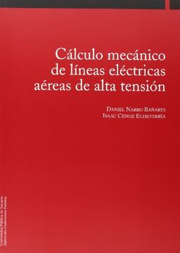 portada Cálculo Mecánico de Líneas Eléctricas Aéreas de Alta Tensión (in Spanish)