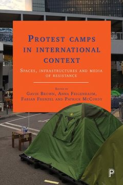 portada Protest Camps in International Context: Spaces, Infrastructures and Media of Resistance