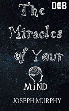 portada The Miracles of Your Mind (en Inglés)