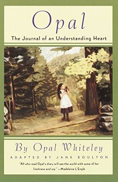 portada Opal: The Journal of an Understanding Heart (en Inglés)
