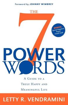 portada The 7 Power Words: A Guide to a Truly Happy and Meaningful Life 