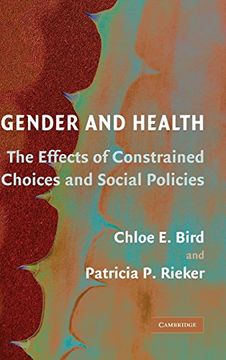portada Gender and Health Hardback: The Effects of Constrained Choices and Social Policies: 0 (en Inglés)