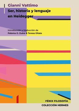 portada Gianni Vattimo. Ser, Historia y Lenguaje en Heidegger