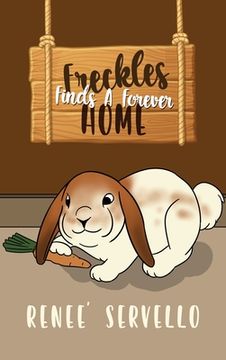 portada Freckles Finds A Forever Home (en Inglés)