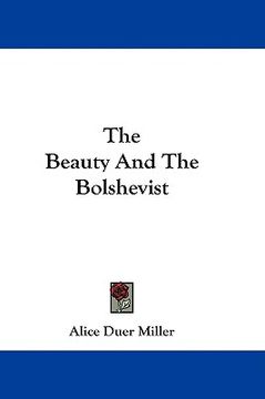 portada the beauty and the bolshevist (en Inglés)