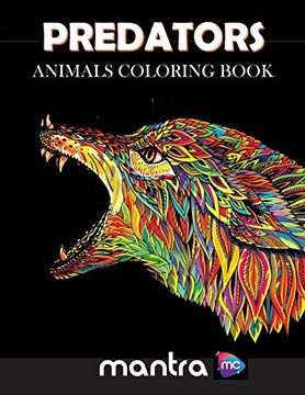 portada Predators: Animals Coloring Book: Coloring Book for Adults: Beautiful Designs for Stress Relief, Creativity, and Relaxation (en Inglés)