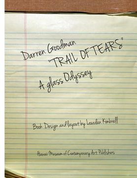 portada Darren Goodman, Trail of Tears, a glass odyssey