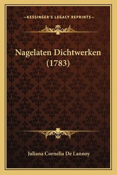 portada Nagelaten Dichtwerken (1783)