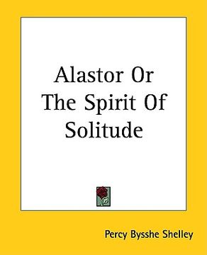 portada alastor or the spirit of solitude