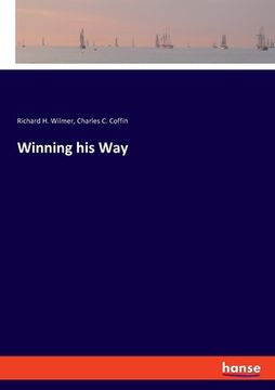 portada Winning his Way (en Inglés)