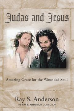 portada Judas and Jesus (en Inglés)