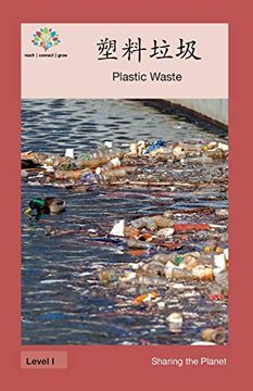 portada 塑料垃圾: Plastic Waste (Sharing the Planet) (en Chino)