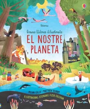 portada El Nostre Planeta: Grans Llibres Il-Lustrats (en Catalá)