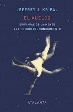 portada El Vuelco: Epifanías de la Mente y el Futuro del Conocimiento: 149 (Memoria Mundi)