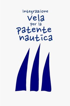portada Integrazione vela per la patente nautica (en Italiano)