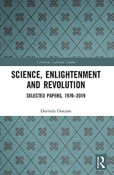 portada Science, Enlightenment and Revolution (Variorum Collected Studies) (en Inglés)
