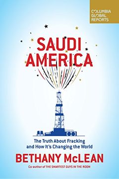 portada Saudi America: The Truth About Fracking and how It's Changing the World (in English)