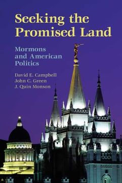 portada Seeking the Promised Land: Mormons and American Politics (Cambridge Studies in Social Theory, Religion and Politics) (in English)