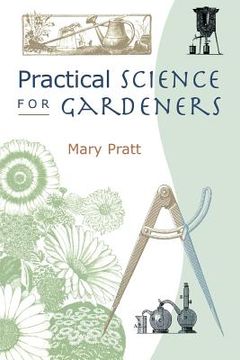 portada practical science for gardeners (en Inglés)