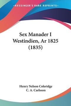 portada Sex Manader I Westindien, Ar 1825 (1835)