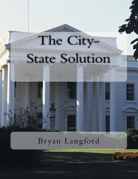 portada The City-State Solution