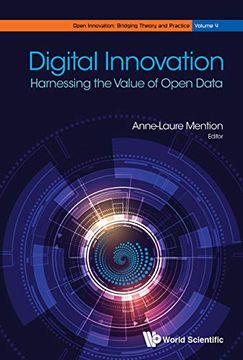 portada Digital Innovation: Harnessing the Value of Open Data (Open Innovation: Bridging Theory and Practice) (en Inglés)