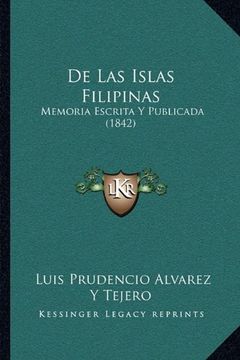 portada De las Islas Filipinas: Memoria Escrita y Publicada (1842)