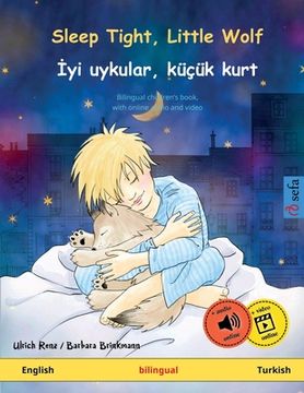 portada Sleep Tight, Little Wolf - İ Yi Uykular, Küçük Kurt (English - Turkish) (en Inglés)
