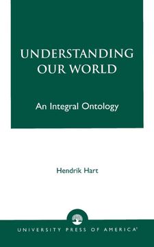 portada Understanding our World: An Integral Ontology (en Inglés)