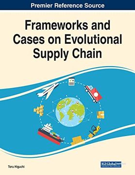 portada Frameworks and Cases on Evolutional Supply Chain (en Inglés)