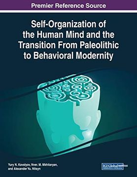 portada Self-Organization of the Human Mind and the Transition From Paleolithic to Behavioral Modernity (en Inglés)