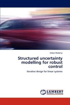 portada structured uncertainty modelling for robust control (en Inglés)
