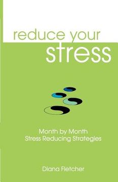 portada reduce your stress month by month (en Inglés)