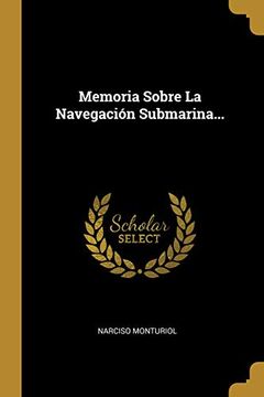portada Memoria Sobre la Navegación Submarina.